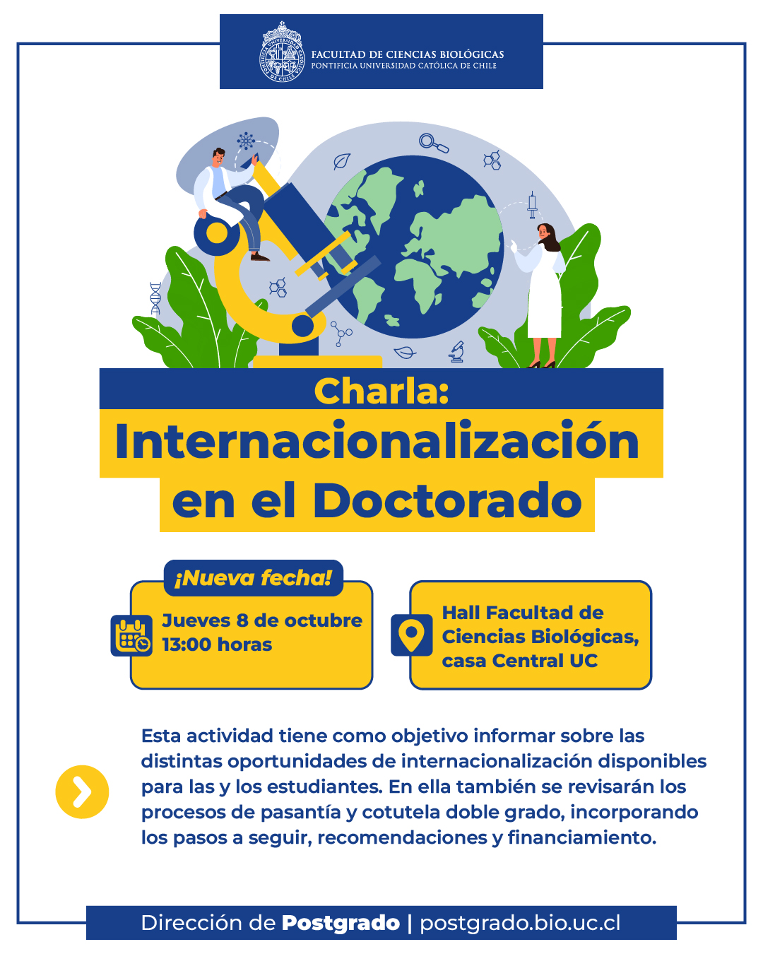 Internacionalización en el Doctorado - Doctorado en Ciencias Biológicas UC Internacionalización en el Doctorado - Doctorado en Ciencias Biológicas UC
